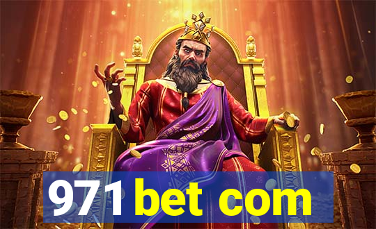 971 bet com